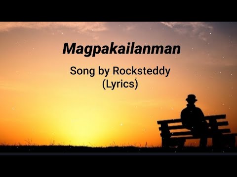 Magpakailanman Song by Rocksteddy(Lyrics)