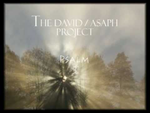 The David/Asaph Project - Psalm 3