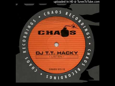 Dj T.T. Hacky - !Listen! (Original mix)-2000