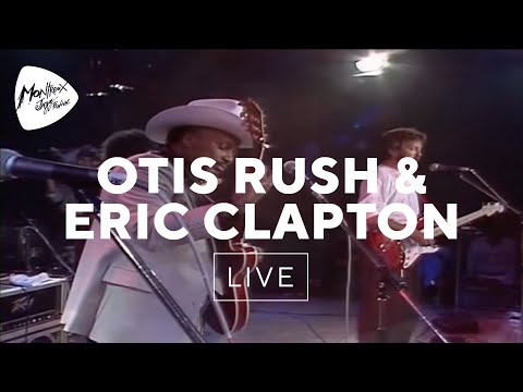 Otis Rush & Eric Clapton - Double Trouble (Live At Montreux 1986)