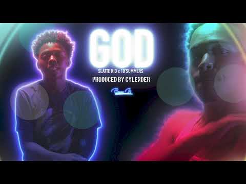 GOD - Slatte kid Feat 10'Summers (AUDIO)