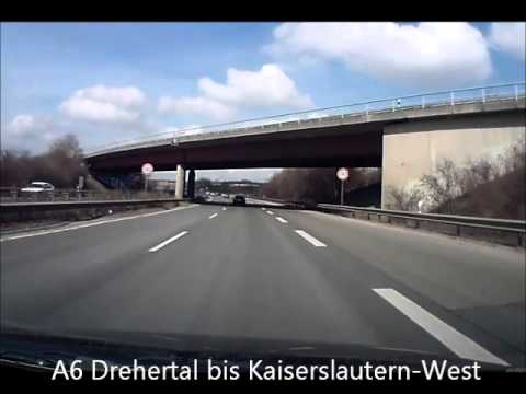 Drehertal bis K-lautern West auf der A6