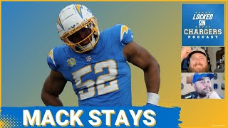 Khalil Mack is Back: The LA Chargers Show They Are Not in a Rebuild by Keeping Their Best Defender