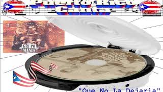 Grupo Mania (Merengue  de Puerto Rico) &quot;Que No La Dejaria&quot;