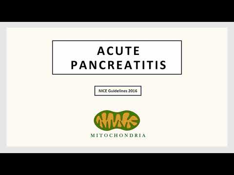 Management of Acute Pancreatitis - UK NICE Guidelines (2016) for Medical Professionals
