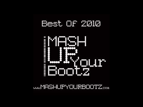 Mash-Up Your Bootz Party Best Of 2010 Mix - DJ Morgoth