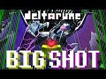 BIG SHOT V1 REMIX Deal Gone Wrong And Dialtone Deltarune Chapter 2