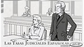 Las Tasas judiciales Españolas (Court fees in Spain)