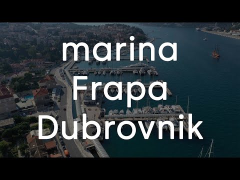 Marina Frapa Dubrovnik // Presentation