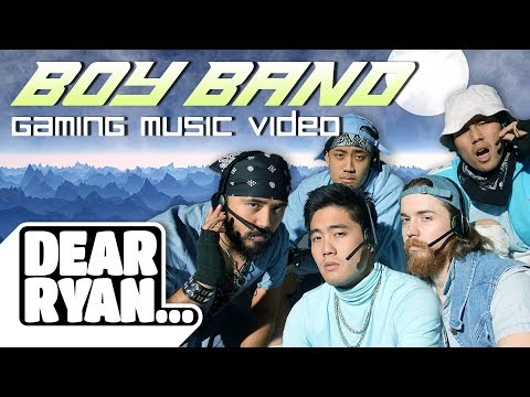 Boy Band Gaming Music Video! (Dear Ryan)