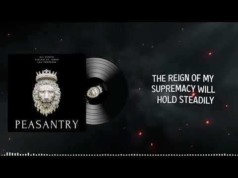 Kil Ripkin x Jah Freedom ft. Finian St. Omer - Peasantry