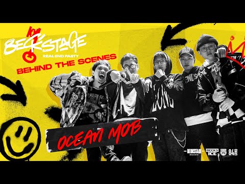 BECK'STAGE 2021 - REAL END PARTY TẬP 1 - OCEAN MOB | BEHIND THE SCENES | 84GRND