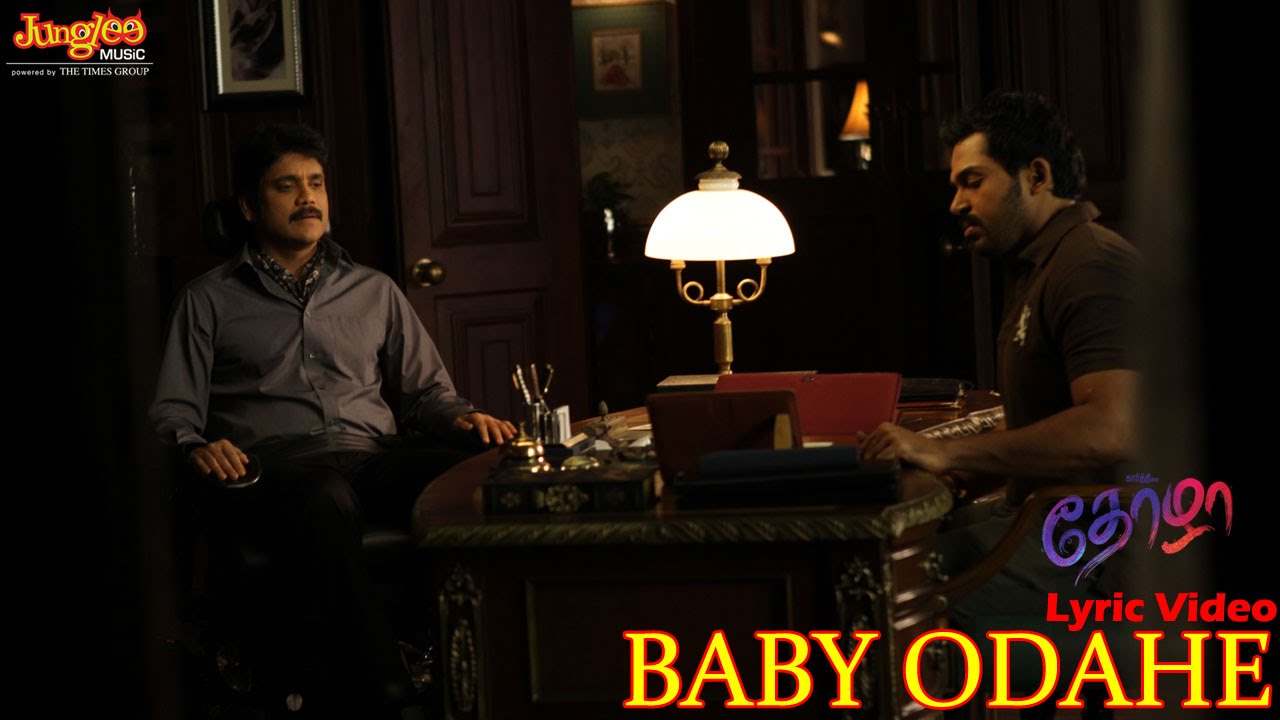 Baby Odadhe Lyrics  | Thozha 2016 | Karthi | Shankar Mahadevan | Gopi Sunder