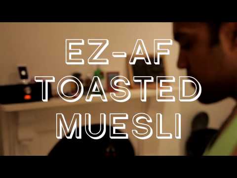 Lodawg's Kitchen Express - EZ-AF Muesli