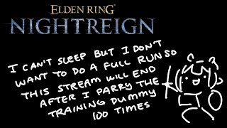 Thumbnail for 【ELDEN RING: NIGHTREIGN】What the Thumbnail Says (0:38:25)