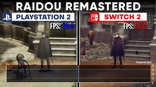 Raidou Remastered - A Massive Upgrade (PlayStation 2 vs Switch 2)