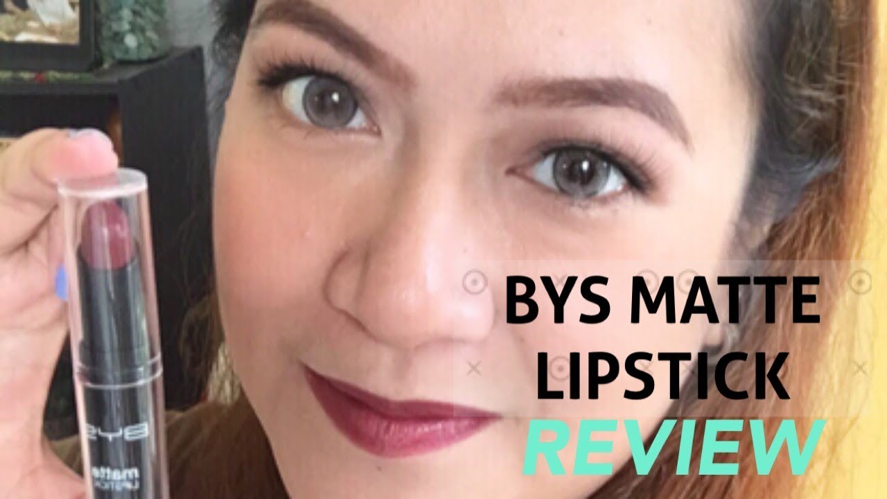 BYS MATTE LIPSTICK -First Impression and Review