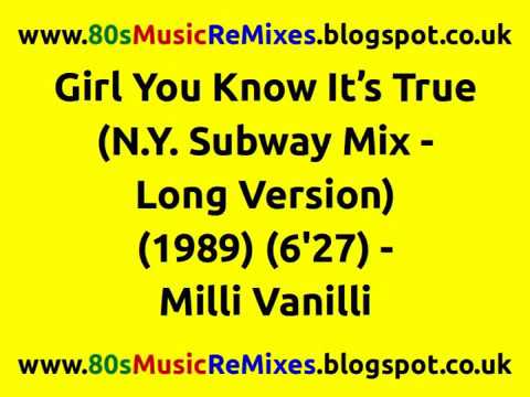 Girl You Know It’s True (N.Y. Subway Mix - Long Version) - Milli Vanilli | 80s Club Mixes
