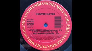 Hunter Hayes - What Goes Down (Club Mix)