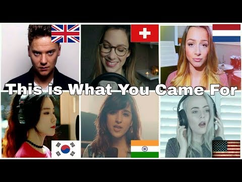 Who Sang It Better: This is What You Came For (UK,Switzerland,Netherlands,South Korea,India,USA)
