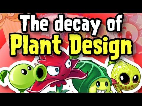 The Decay of PVZ2's Plant Design