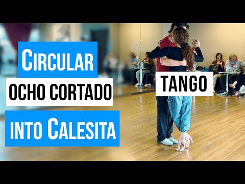 TANGO: Circular Ocho Cortado into Calesita.(3-30-2025)