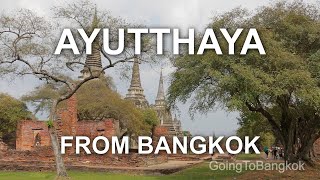Ayutthaya Day Trip: UNESCO Historical Park Guide from Bangkok