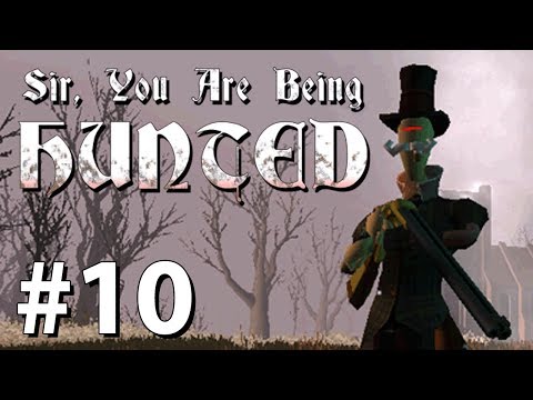 UP NORTH - Sir, You Are Being Hunted #10