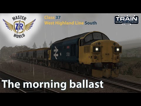 Morning Ballast | West Highland Line South | Class 37 | Train Simulator Classic
