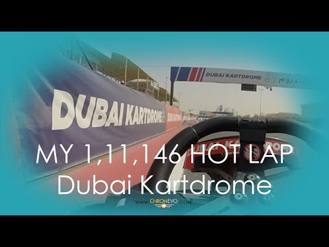 Dubai Kartdrome 1,11,146 HOt Lap