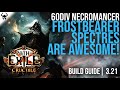 THESE SPECTRES ARE INSANE! | Frostbearer Spectre Necromancer Build Guide! | Path of Exile 3.21