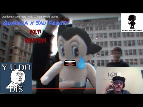 Quadeca x Sad Frosty - Volt! [Reaction]