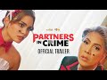 Official Trailer Partners In Crime Vice Ganda Ivana Alawi