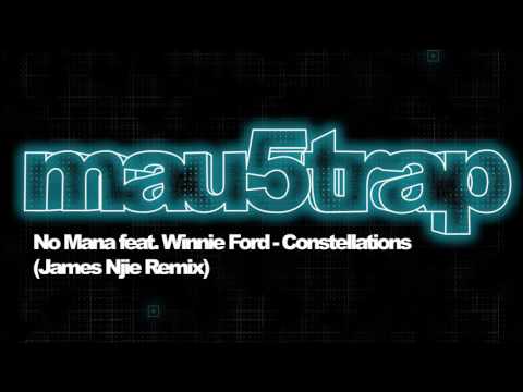 No Mana feat. Winnie Ford - Constellations (James Njie Remix)