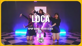 LOCA (FAVORITE) / SaSa Kpop Dance Cover Class