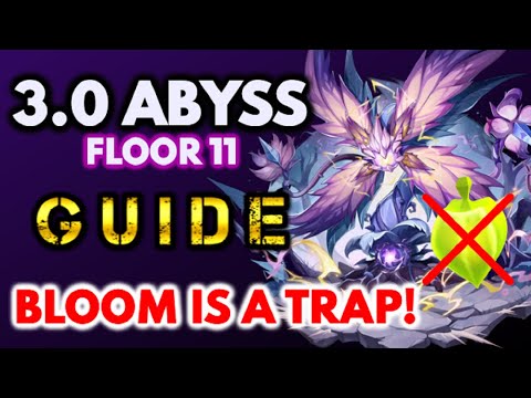 Spiral Abyss 3.0 - Tips and Guides (Floor 11)
