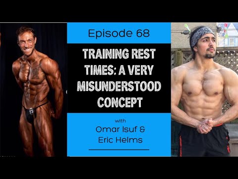 Ep. 68- Training Rest Times: A Very Misunderstood Concept