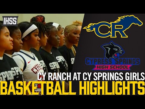 Cy Ranch at Cy Springs - 2023 Week 17 Girls Basketball Highlights