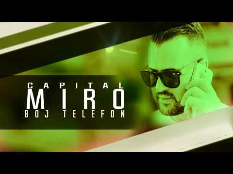 Capital Miro - Boj Telefon