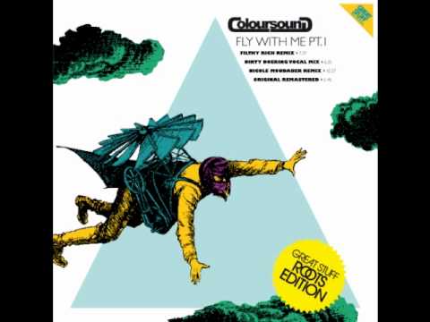 Coloursound - Fly With Me (Original remastered) (short version)