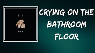 Muna - Crying On The Bathroom Floor (Lyrics)