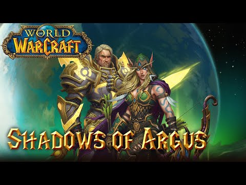 World of Warcraft: Shadows of Argus (Complete)
