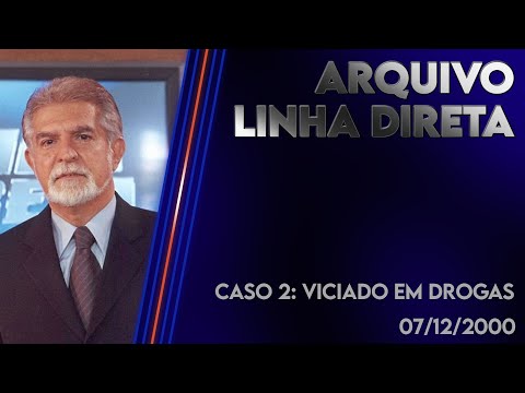 Direct Line 07/12/2000 - Case 2: Drug Addict