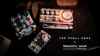 Video thumbnail for Beautiful Noise Effects x The Pedal Zone by The Pedal Zone