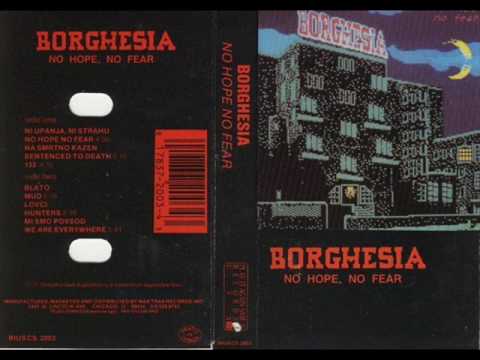 Borghesia - No Hope, No Fear [1987]