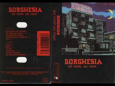 Borghesia - No Hope, No Fear [1987]