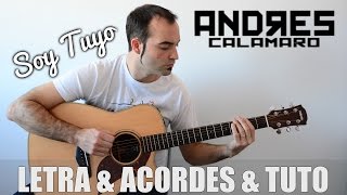 Como tocar Soy Tuyo - Calamaro COVER & TUTORIAL Guitarra FACIL