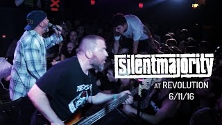 Silent Majority (Live at Revolution 6/11/16)