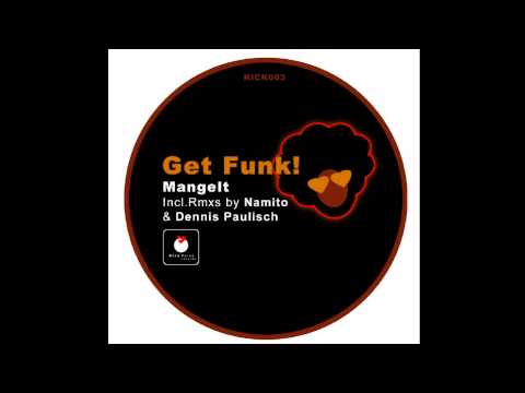 Get Funk - Namito Loves Bass Rmx