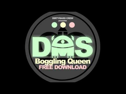 DMS - Boggling Queen (FREE DOWNLOAD)